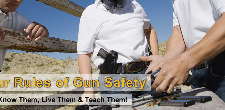 Four Basic Rules of Gun Safety